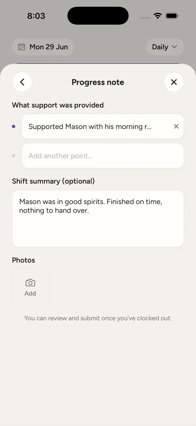 The progress note form with a What support was provided point, a Shift summary, and a Photos section.